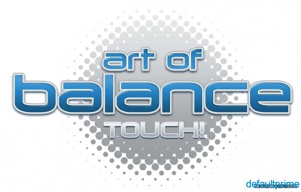 Art of Balance TOUCH!